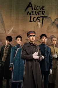Read more about the article A Love Never Lost S01 (Episode 1 – 12 Added) | Chinese Drama