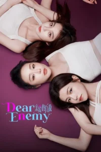 Read more about the article Dear Enemy S01 (Episode 1 – 7 Added) | Chinese Drama