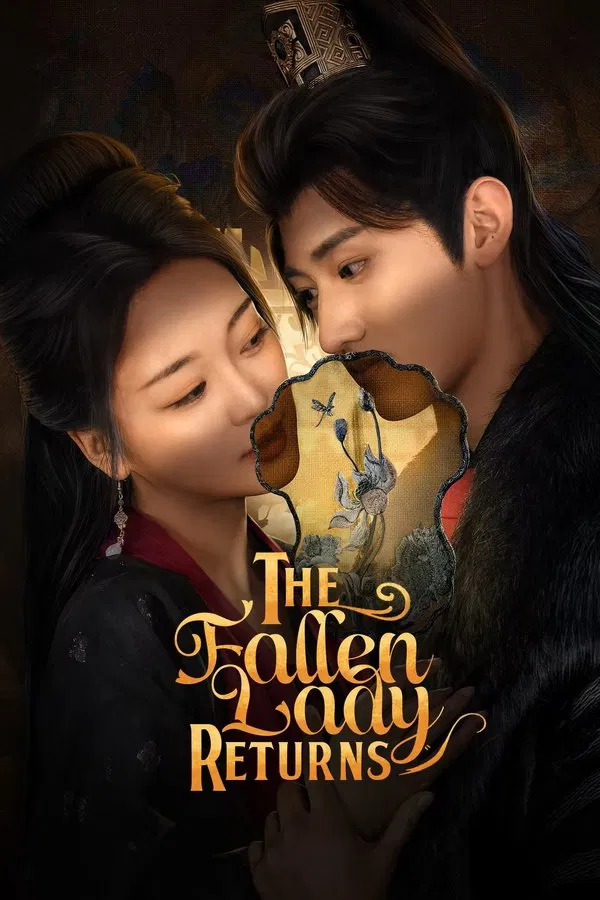 Read more about the article The Fallen Lady Returns S01 (Episode 1 – 6 Added) | Chinese Drama