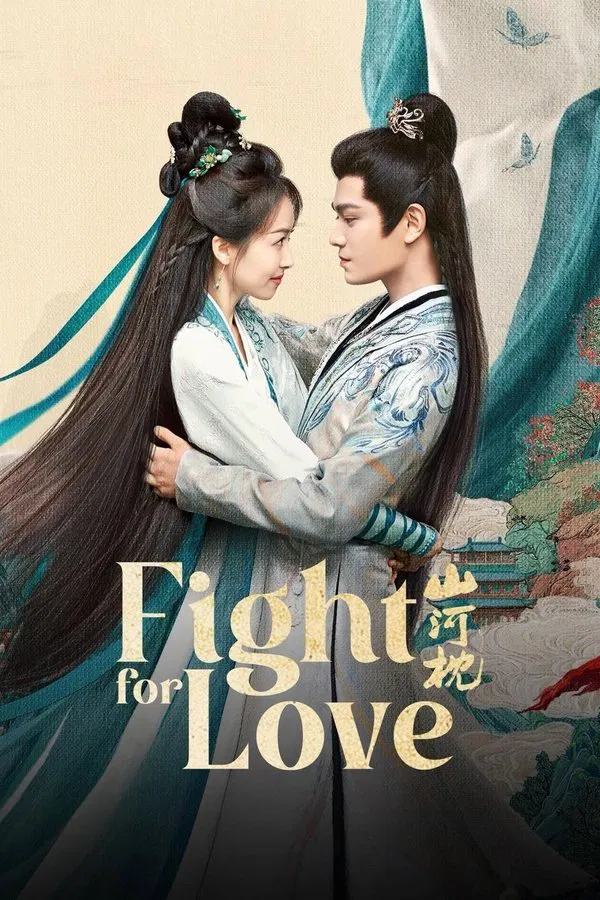 Read more about the article Fight for Love S01 (Episode 1 – 10 Added) | Chinese Drama