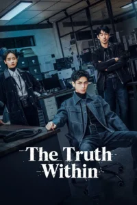 download the truth within chinese drama