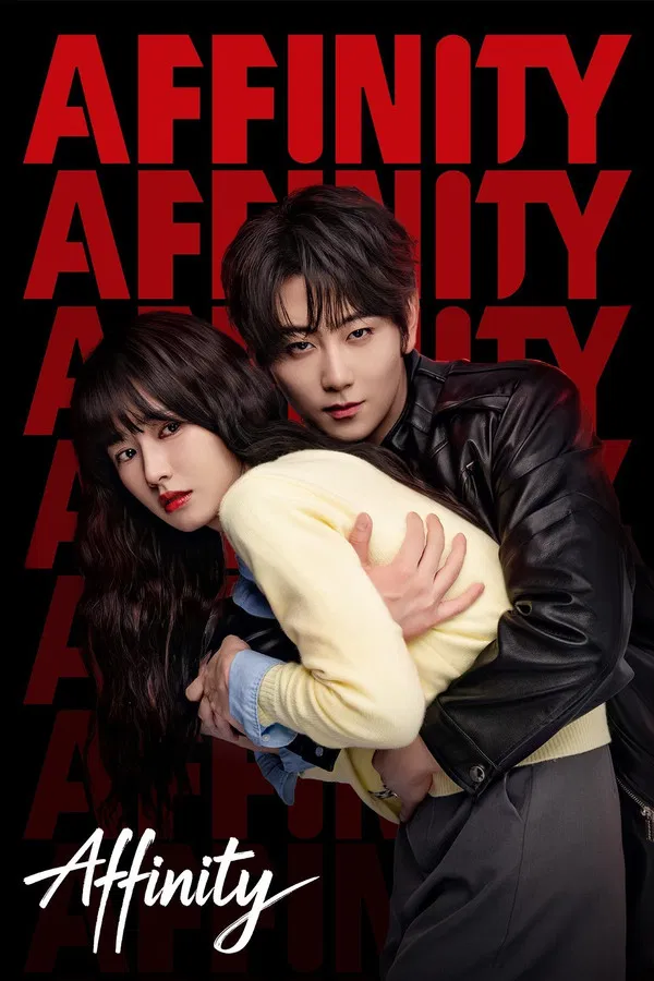 Read more about the article Affinity S01 (Complete) | Chinese Drama