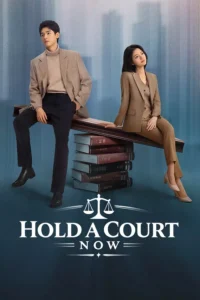 Download Hold a Court Now Chinese drama