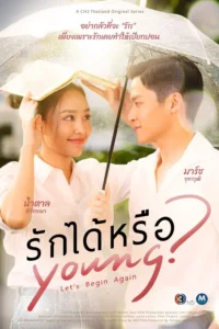 Download Let's Begin Again (2026) Thai Drama