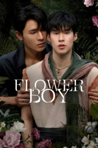 Read more about the article Flower Boy S01 (Episode 1 & 2 Added) | Thai Drama