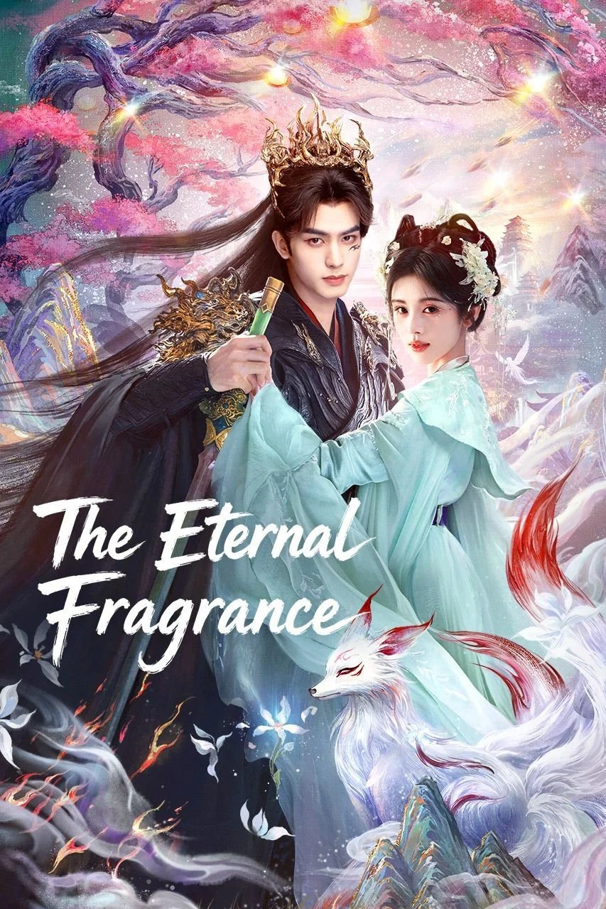 Read more about the article The Eternal Fragrance S01 (Episode 9 Added) | Chinese Drama