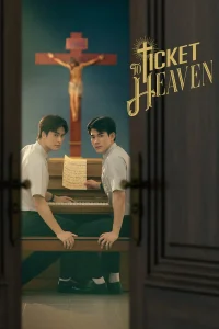 Download Ticket to Heaven (2026) Thai Drama