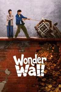 Download Wonder Wall (2026) Chinese Drama