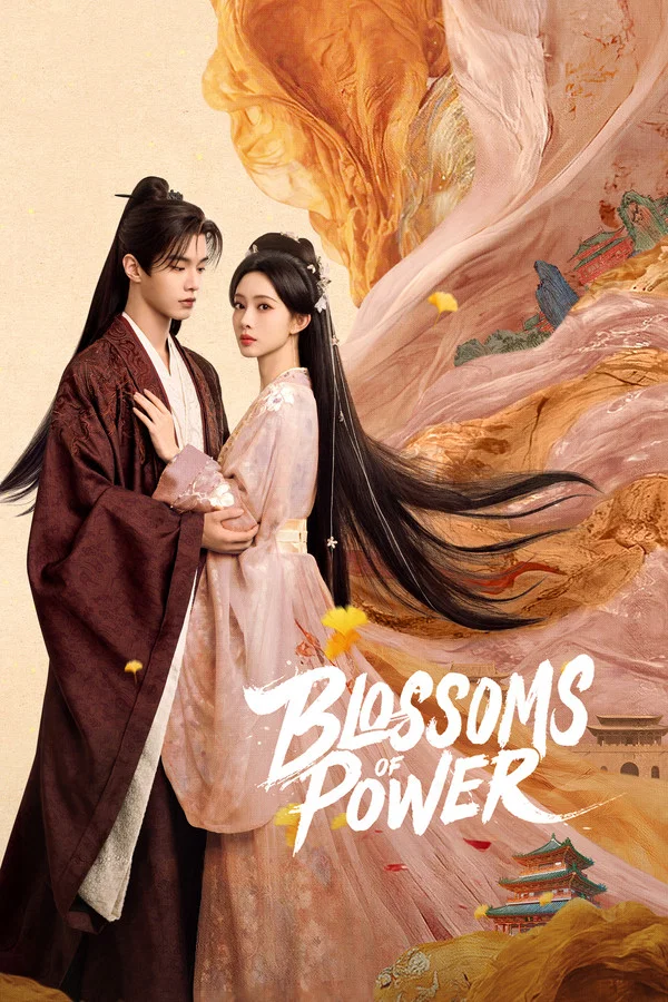 Read more about the article Blossoms of Power S01 (Episode 6 Added) | Chinese Drama
