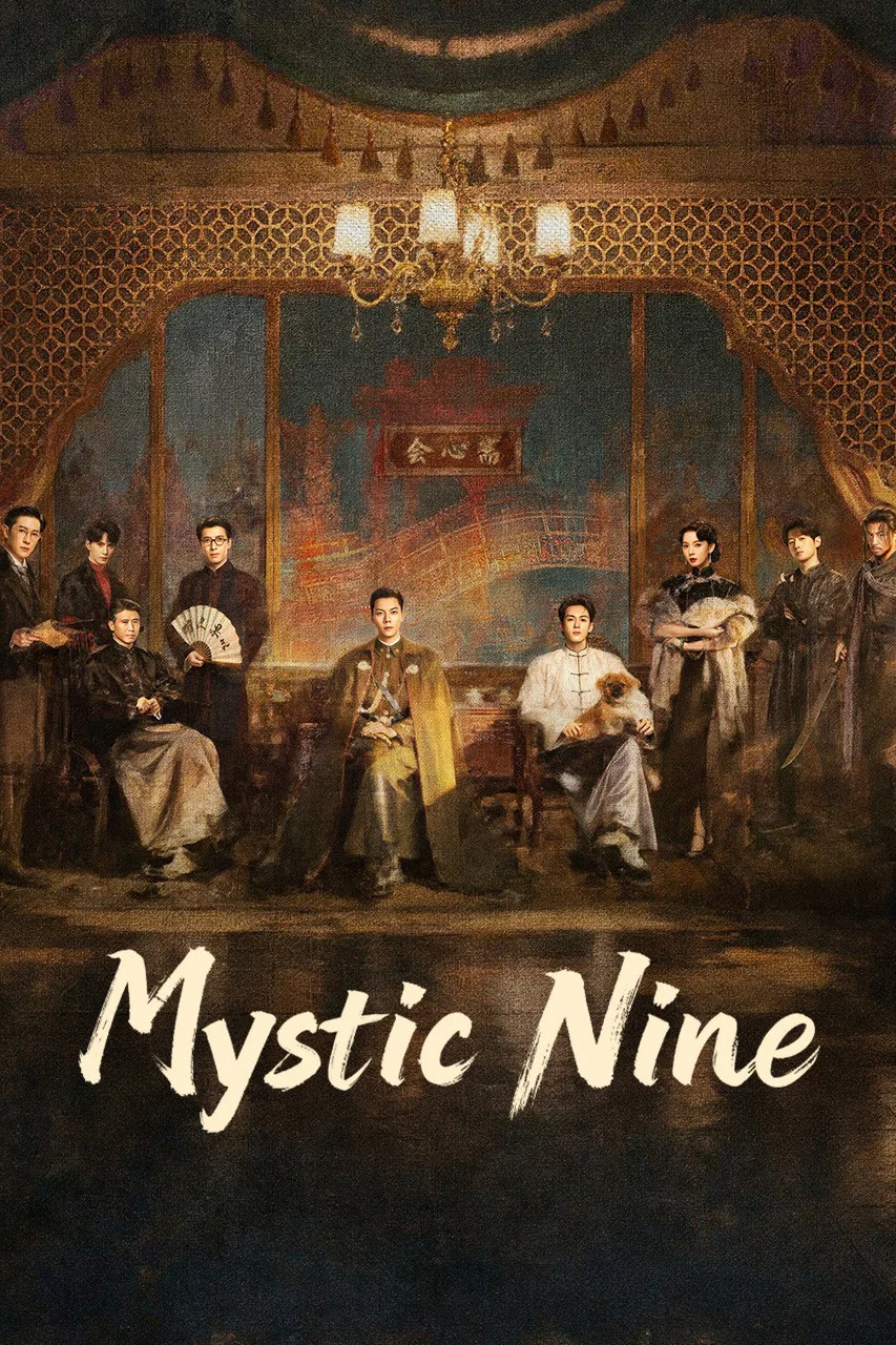 Read more about the article Mystic Nine S01 (Episode 1 – 4 Added) | Chinese Drama