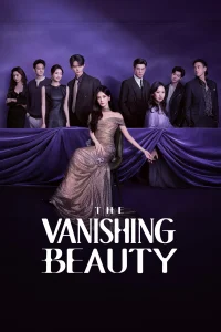 Download The Vanishing Beauty (2026) Chinese Drama series